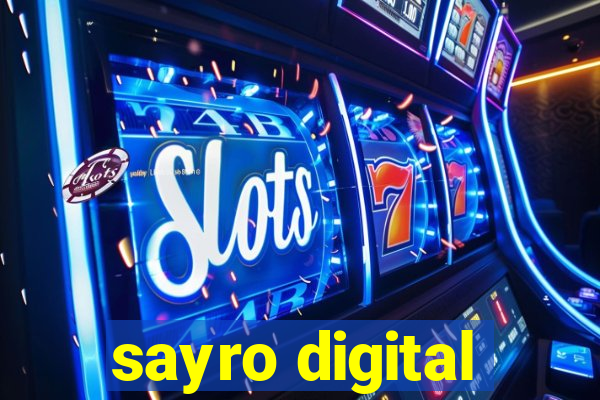 sayro digital